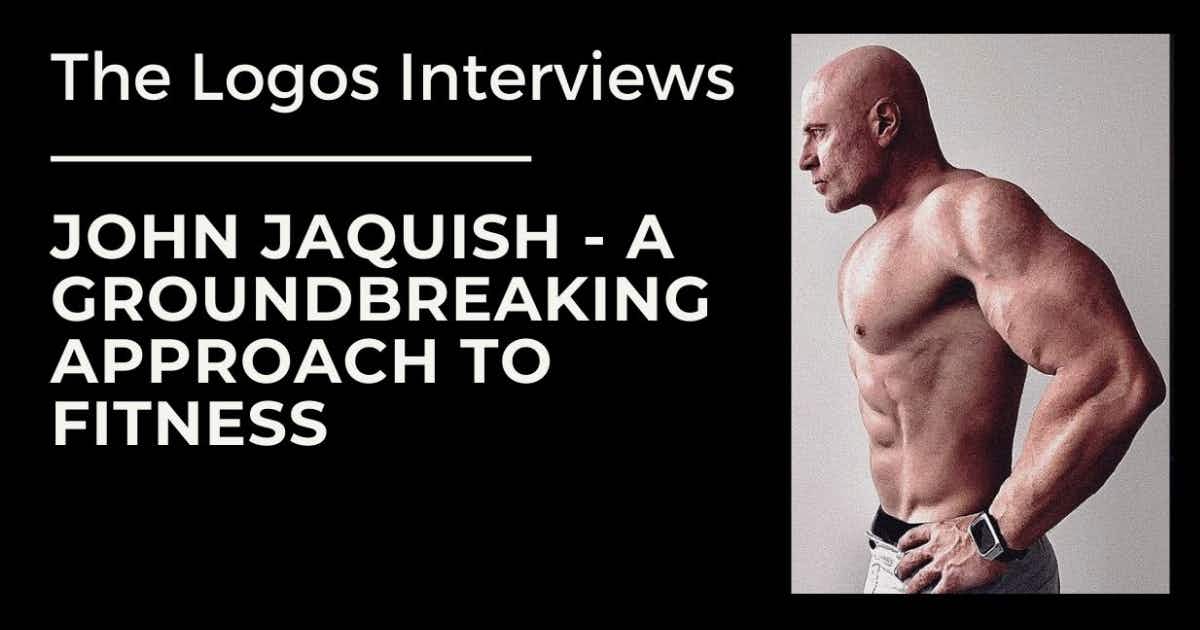 Dr. John Jaquish - A Groundbreaking Approach to Fitness