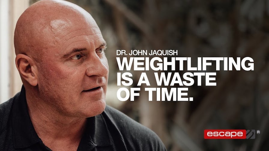 Ep 182 - Dr. John Jaquish Argues That Weightlifting Is a Complete Waste of Time