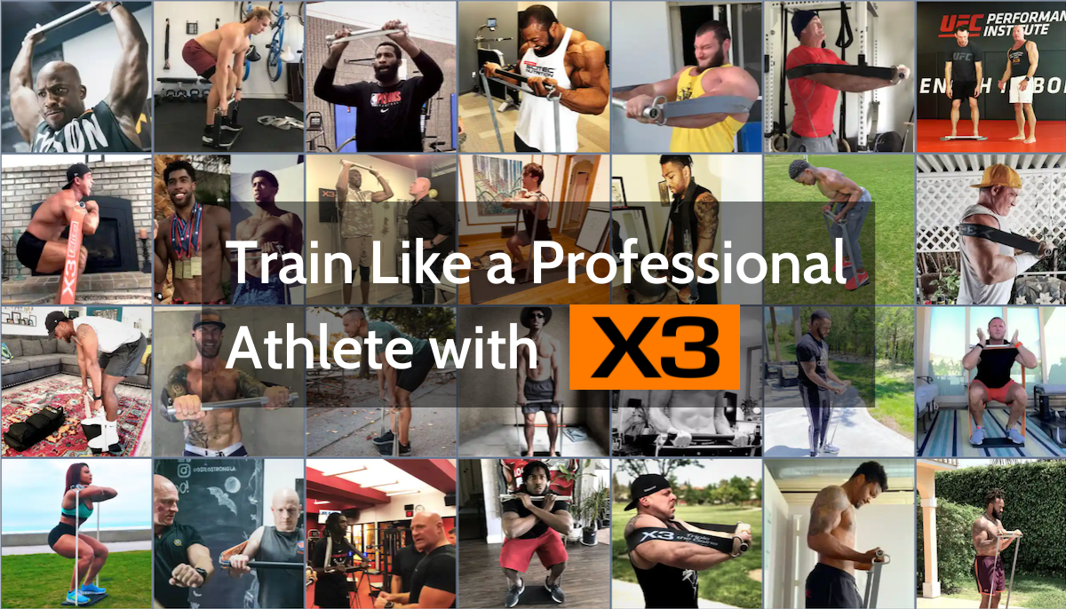 Train Like a Professional Athlete with X3