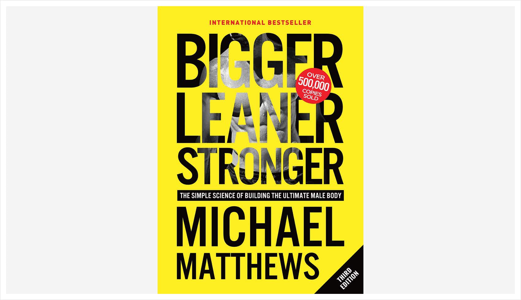 Bigger Leaner Stronger