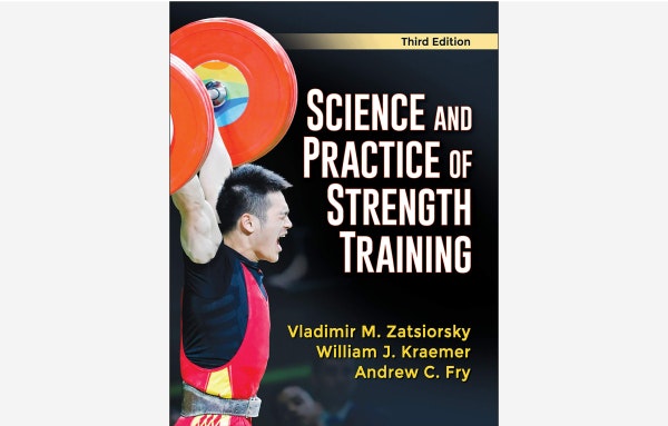 Science and Practice of Strength Training