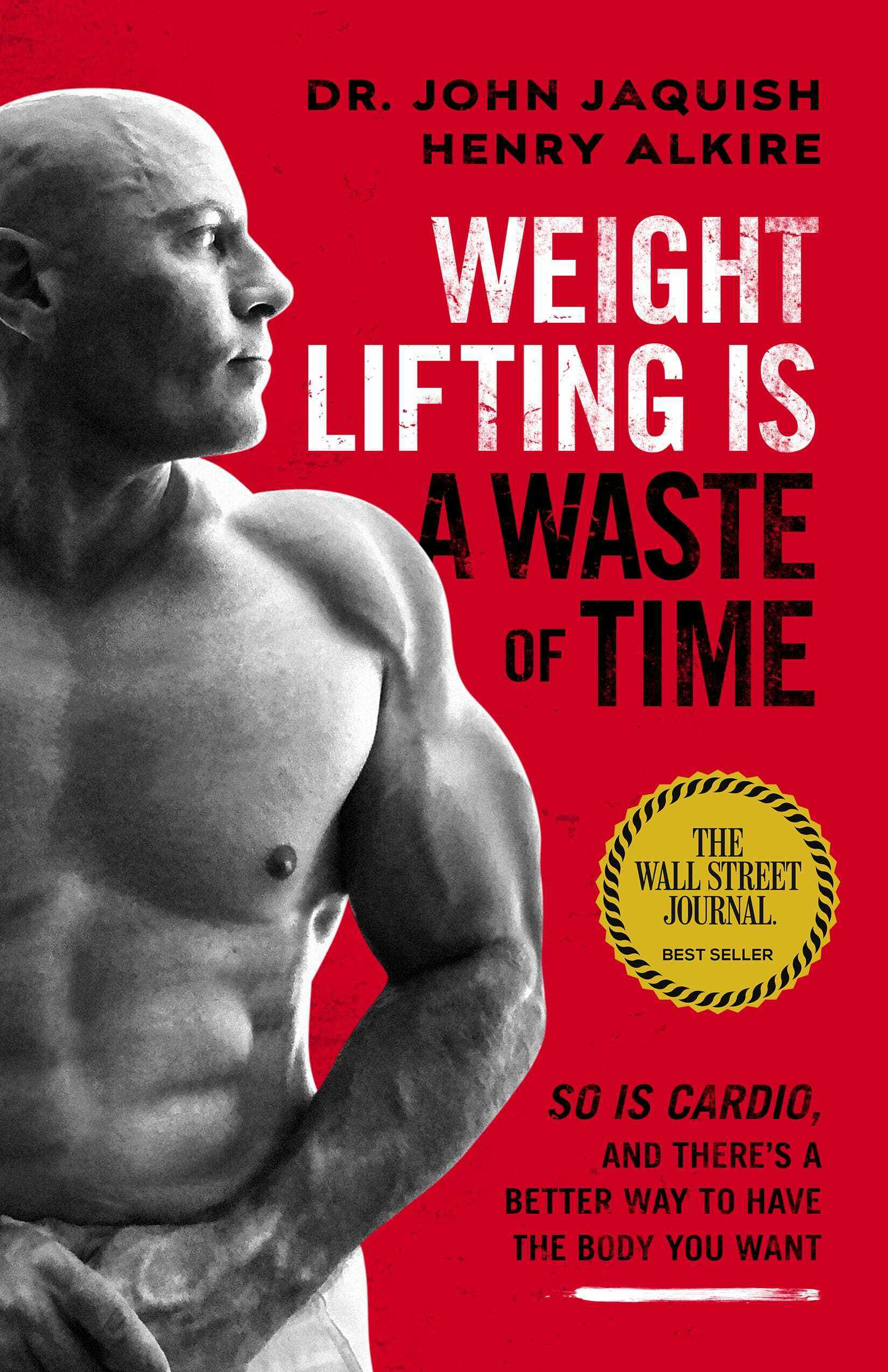 Weightlifting is waste of time and so is cardio