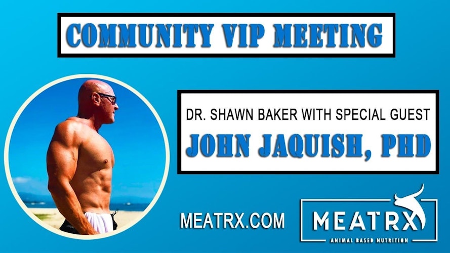 Podcast interview of Dr. John Jaquish by Dr. Shawn Baker of MeatRx.