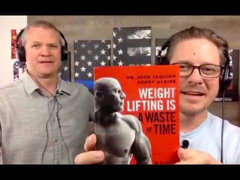 WYE Radio Interview with Dr. John Jaquish: Weightlifting is a Waste of Time