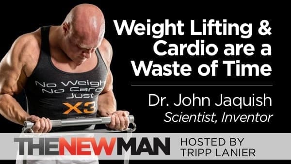 Are Weight Lifting and Cardio a Waste of Time? — Dr. John Jaquish 