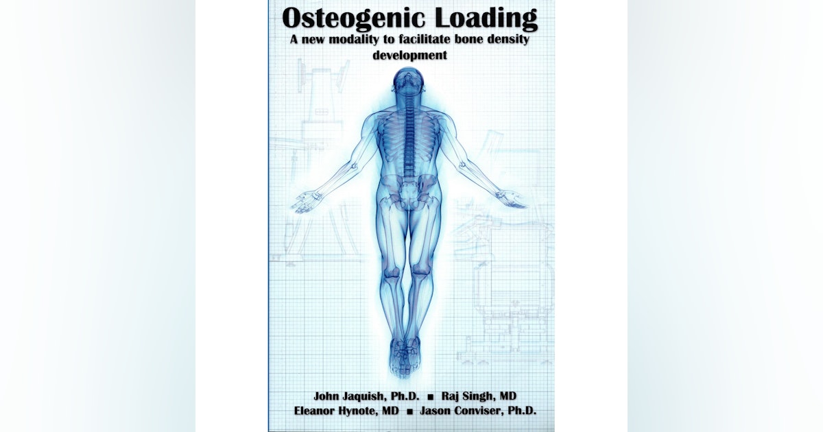 Osteogenic Loading: A New Modality To Facilitate Bone Density Development